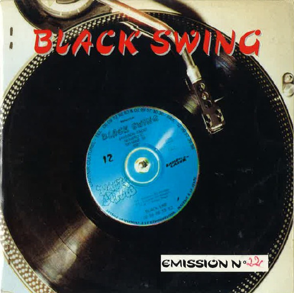 Black Swing Emission N°22