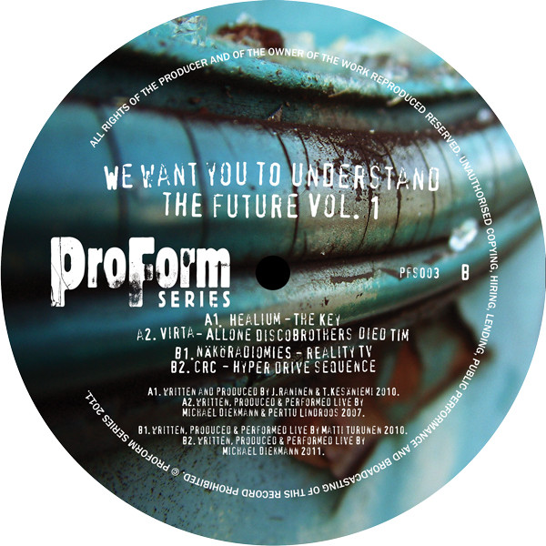 We Want You To Understand The Future Vol. 1