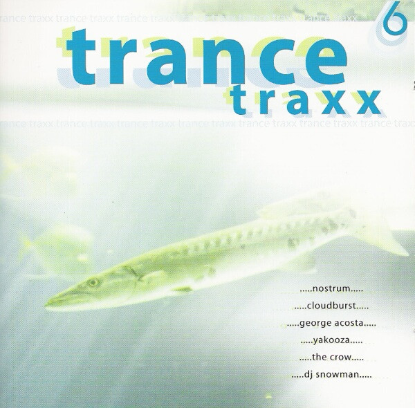 Trance Traxx 6