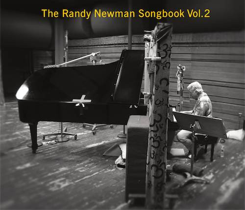 The Randy Newman Songbook Vol. 2