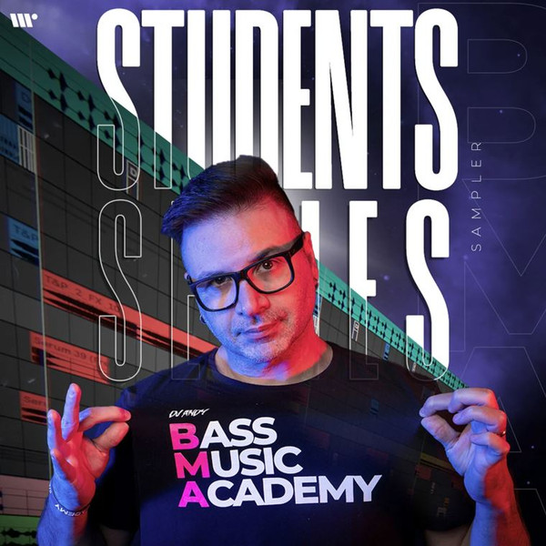 Bass Music Academy - Students Series Sampler