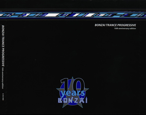 Bonzai Trance Progressive 10th Anniversary Edition