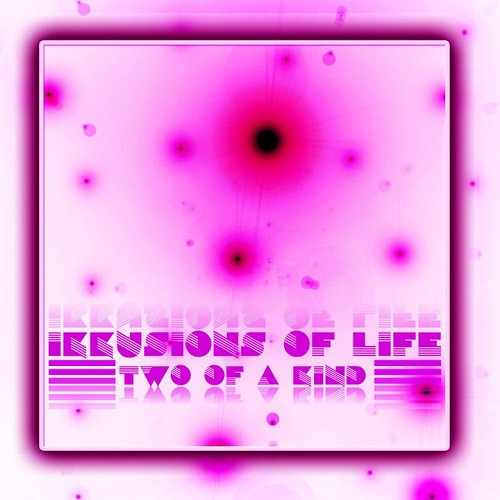 Illusions Of Life