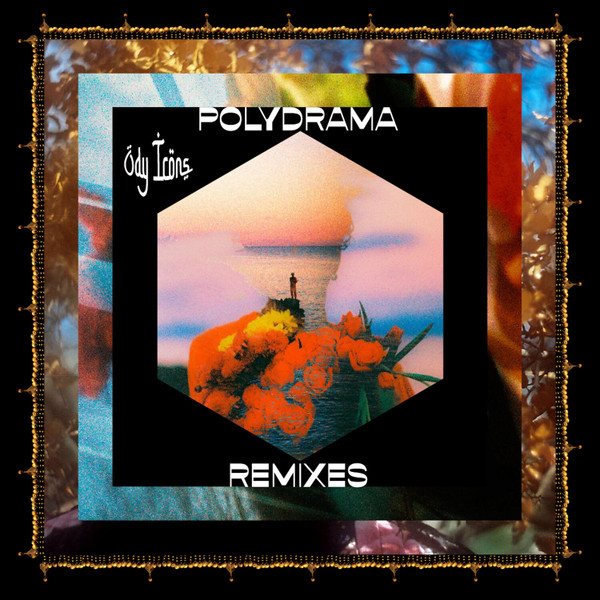 Polydrama - Remixes