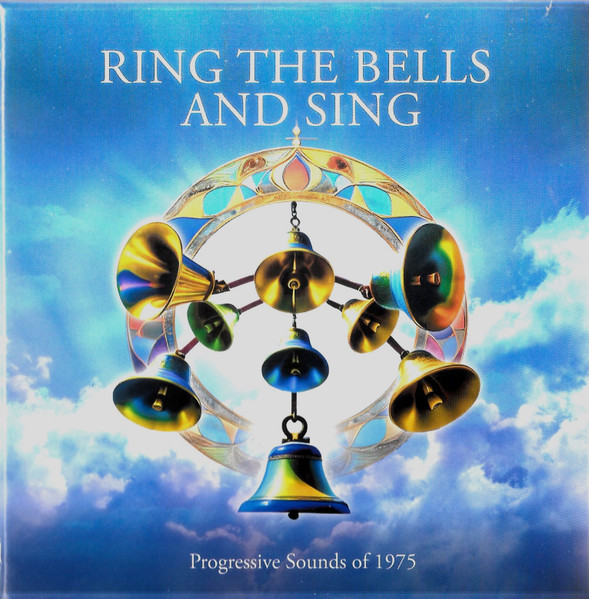 Ring The Bells And Sing (Progressive Sounds Of 1975)
