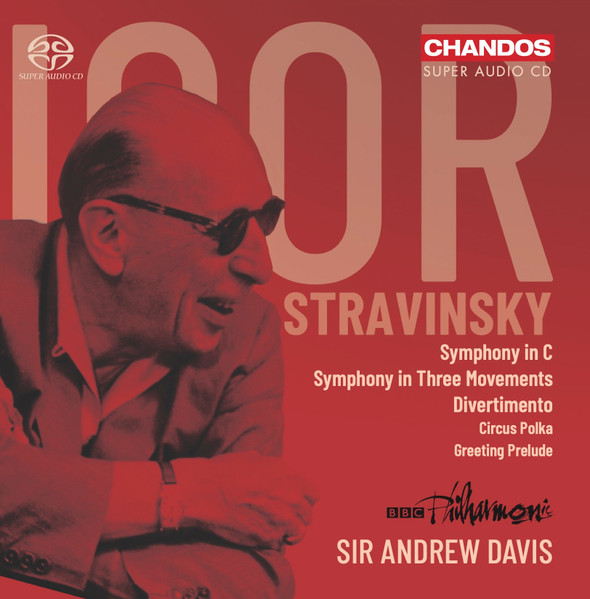 Symphony In C / Symphony In Three Movements / Divertimento / Circus Polka / Greeting Prelude