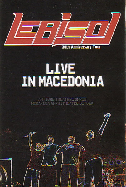 30th Anniversary Tour - Live In Macedonia