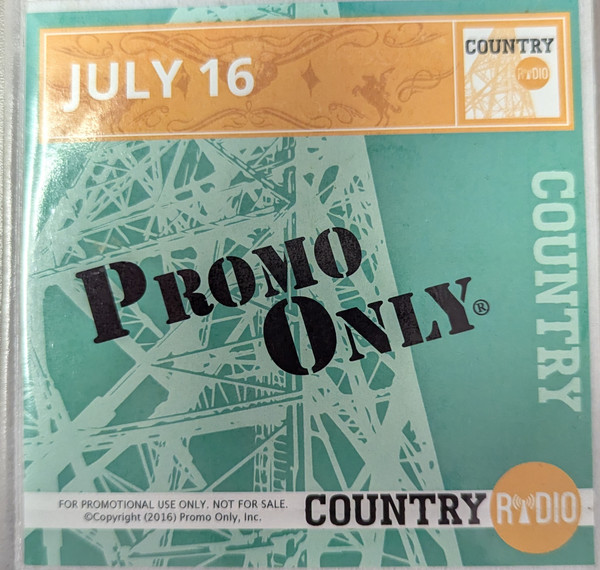 Promo Only Country Radio: July 2016