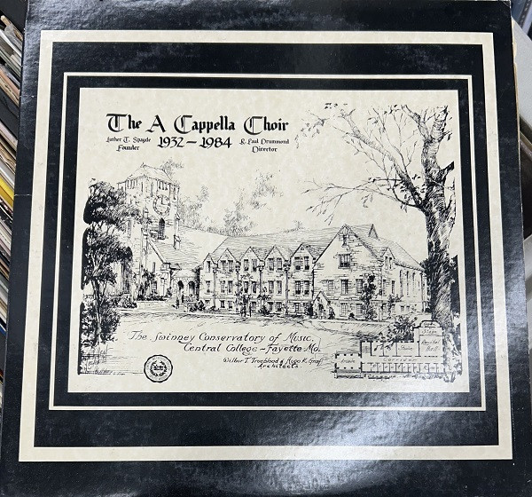 The A Capella Choir 1932-1984