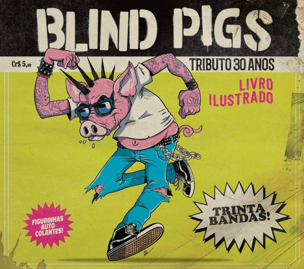 Blind Pigs Tributo 30 Anos
