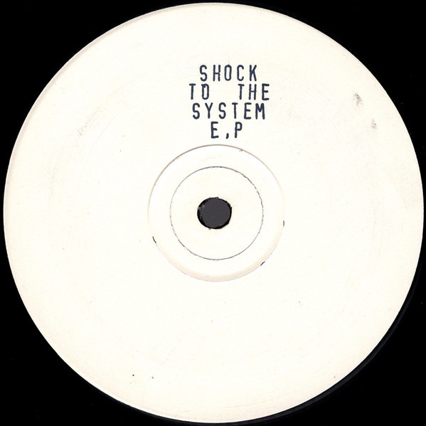 Shock To The System E.P