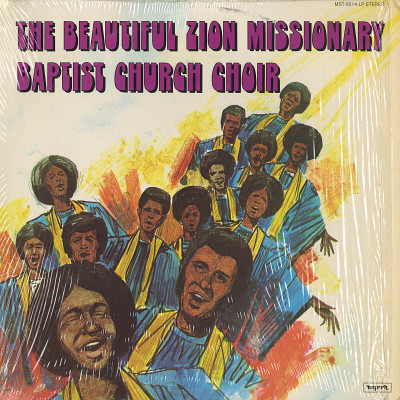The Beautiful Zion Missionary Baptist Church Choir