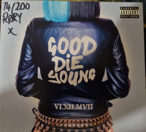 Good Die Young