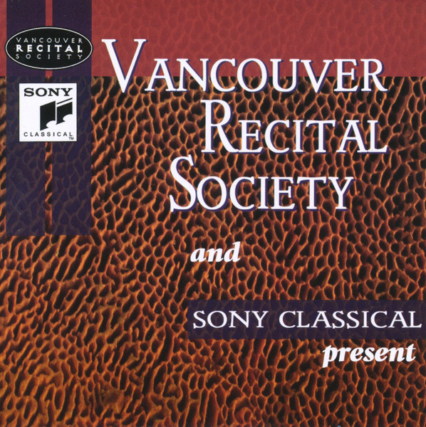 Vancouver Recital Society and Sony Classical Present