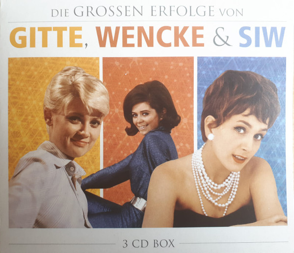 Die Grossen Erfolge Von Gitte, Wencke & Siw