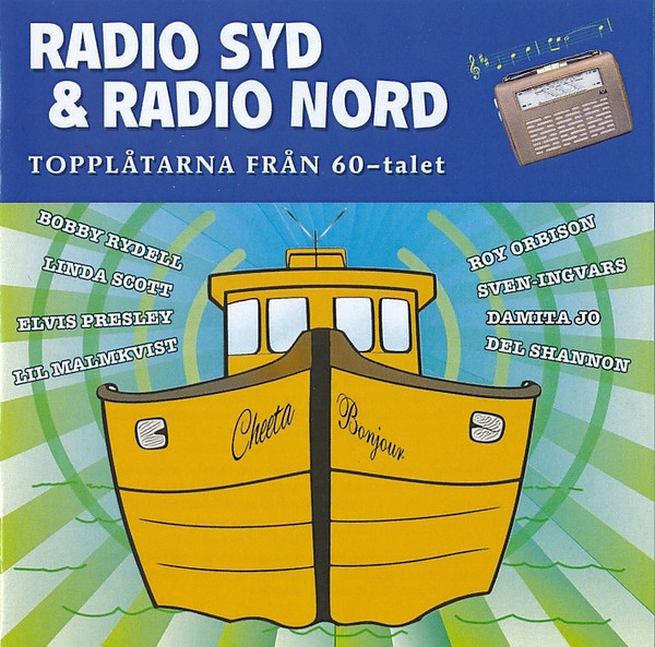 Radio Syd & Radio Nord - Topplåtarna Från 60-Talet