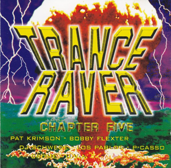 Trance Raver Chapter Five