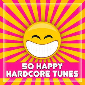 50 Happy Hardcore Tunes, Vol. 1