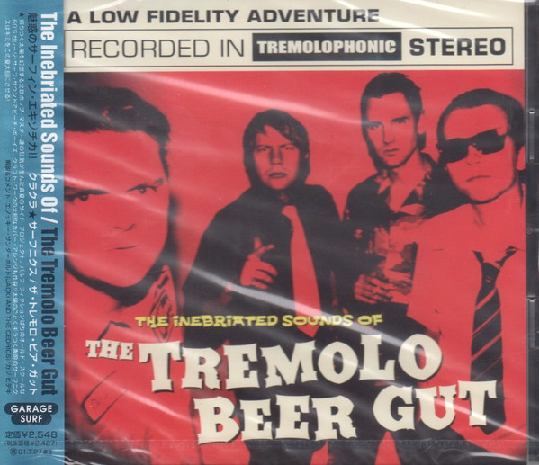 The Inebriated Sounds Of The Tremolo Beer Gut