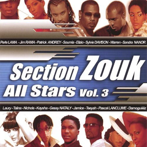 Section Zouk All Stars Vol. 3