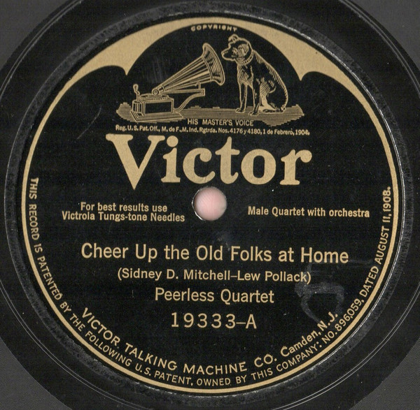 Cheer Up The Old Folks At Home /  You Didn't Want Me When I Wanted You