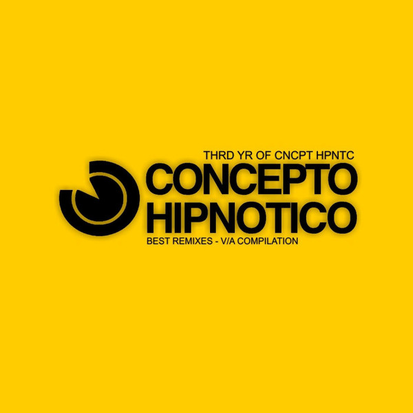 Thrd Yr Cncpt Hpntc (Best Remixes)
