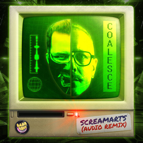 Coalesce (Audio Remix)