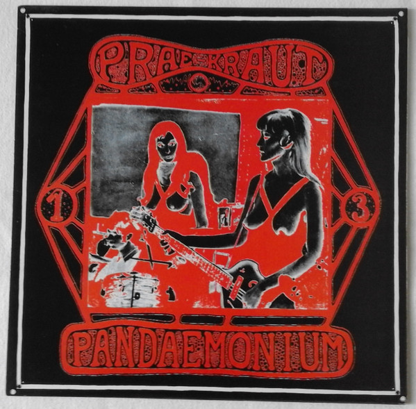 Prae-Kraut Pandaemonium 13