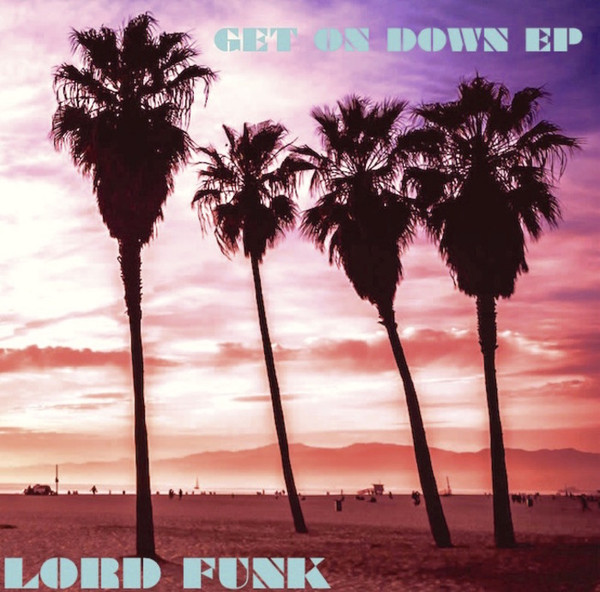 Get On Down EP