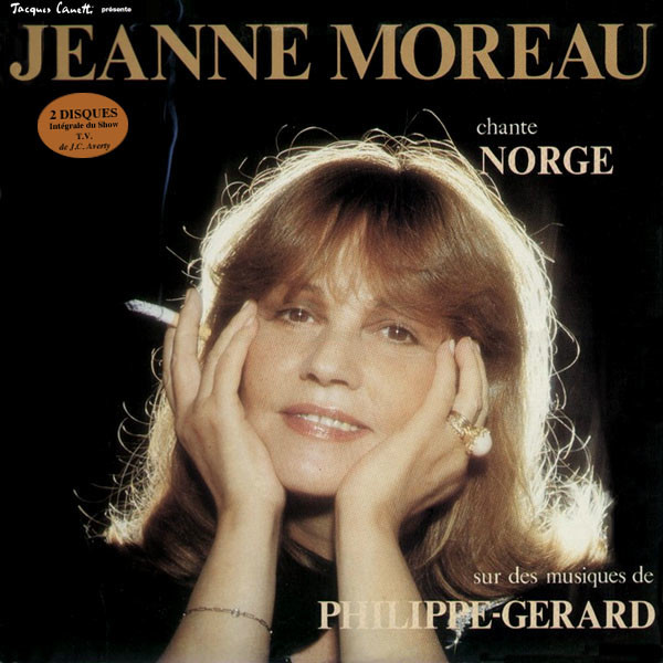 Jeanne Moreau Chante Norge Sur Des Musiques De Philippe-Gerard
