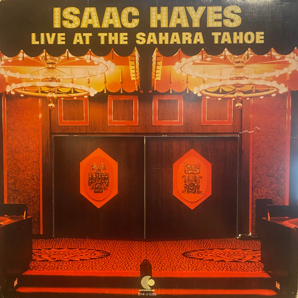 Isaac Hayes Live At The Sahara Tahoe