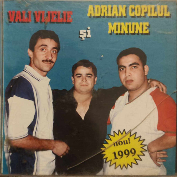 Vali Vijelie Și Adrian Copilul Minune