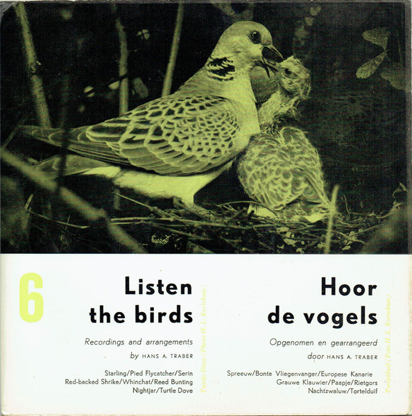 Listen The Birds 6 = Hoor De Vogels 6
