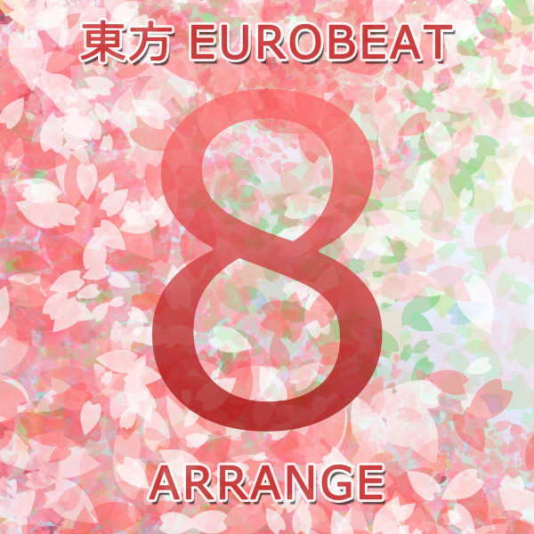  Toho Eurobeat Arrange Vol​.​8 