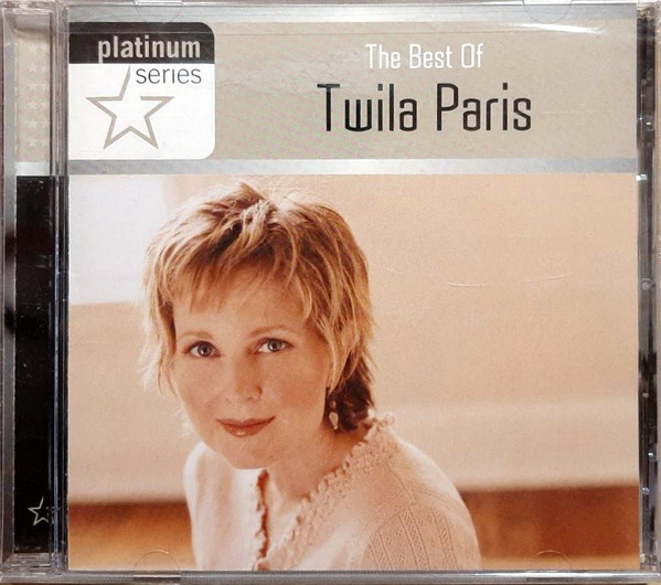 The Best Of Twila Paris