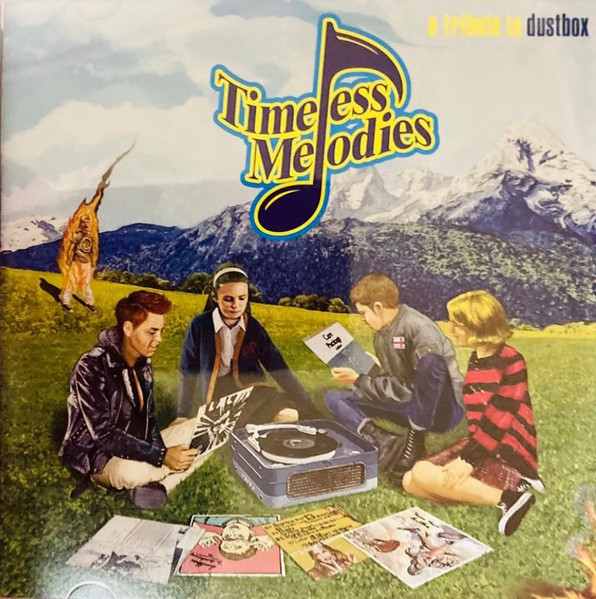 Timeless Melodies A Tribute To Dustbox