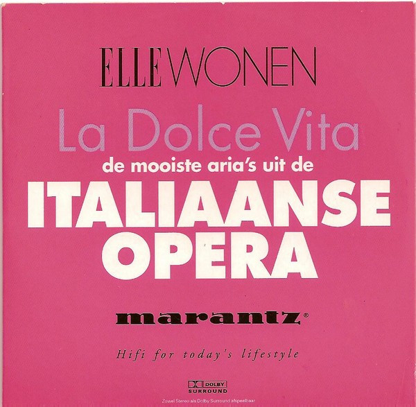 La Dolce Vita - De Mooiste Aria's Uit De Italiaanse Opera