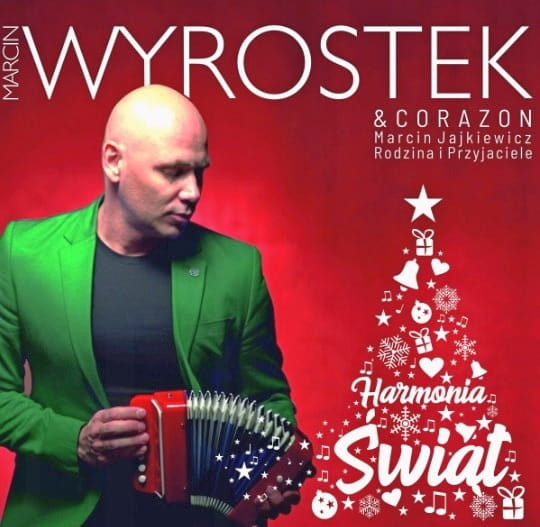 Marcin Wyrostek & Corazon. Harmonia Świąt 