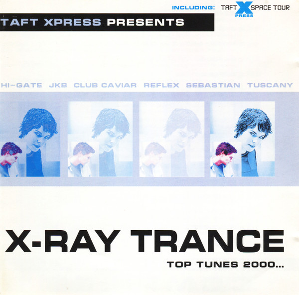 X-Ray Trance - Top Tunes 2000...