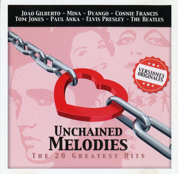 Unchained Melodies  (The 20 Greatest Hits)