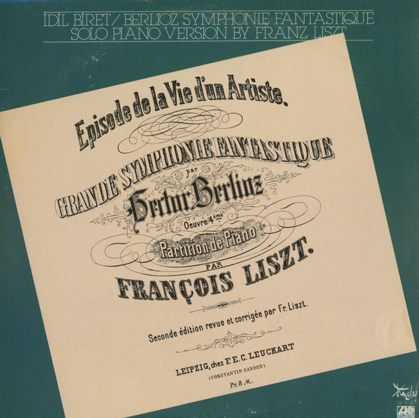 Symphonie Fantastique (Solo Piano Version By Franz Liszt)