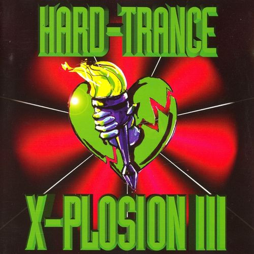 Hard-Trance X-Plosion III