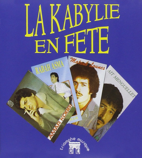 La Kabylie En Fête (Vol.1)