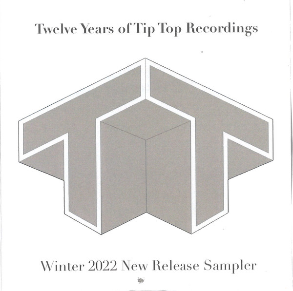 Twelve Years Of Tip Top Recordings