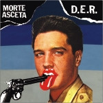 Morte Asceta / D.E.R.