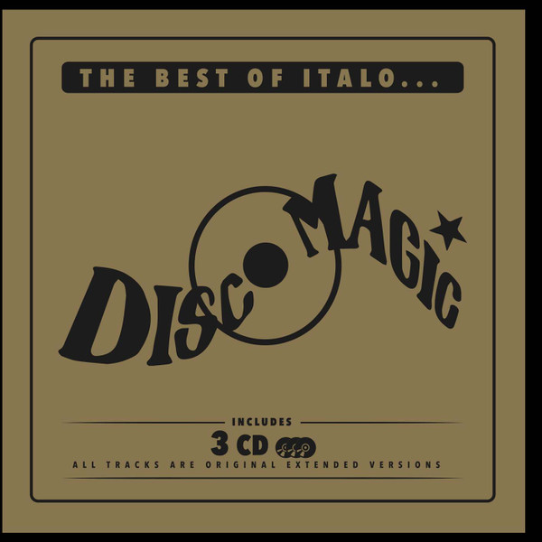 The Best Of Italo...Discomagic