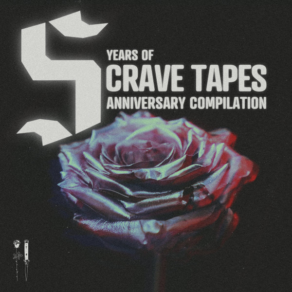 5 Years Crave Tapes Anniversary Compilation