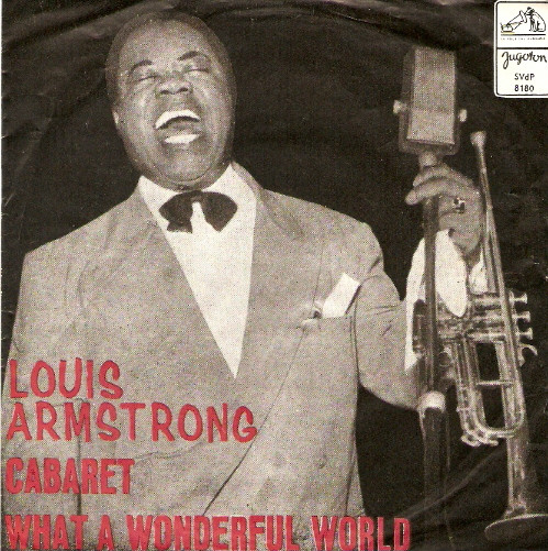 What A Wonderful World / Cabaret