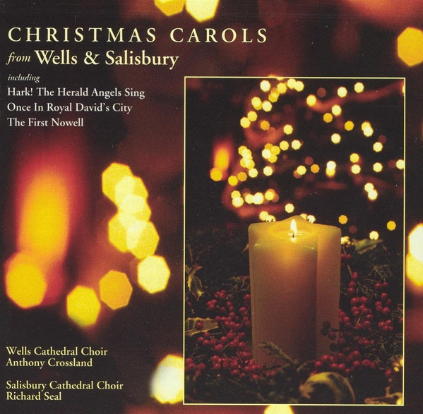Christmas Carols From Wells & Salisbury