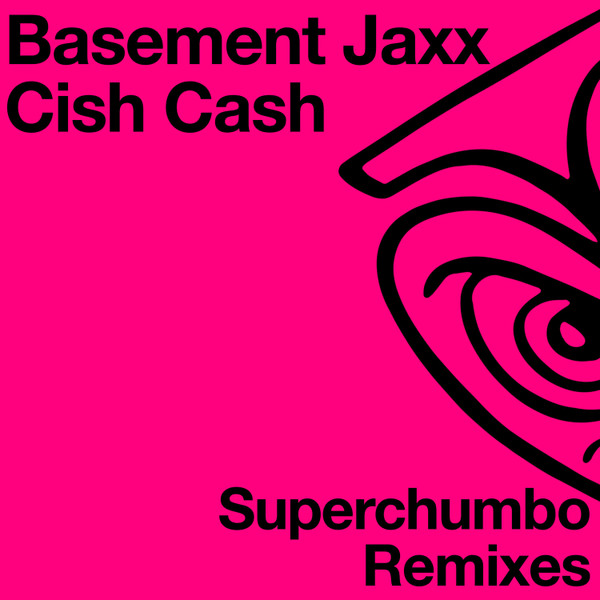 Cish Cash (Superchumbo Remixes)